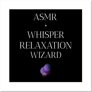 ASMR Whisper Relaxation Wizard Wellness, Self Care and Mindfulness Posters and Art